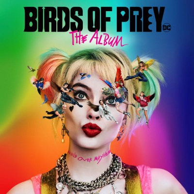 Soundtrack - Birds Of Prey: The Album (2020)