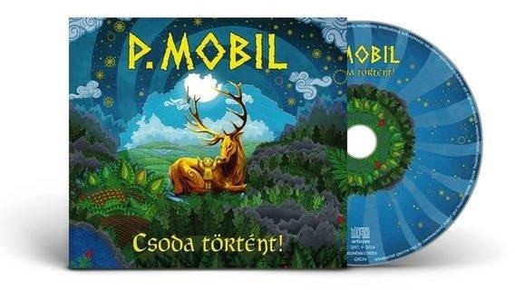 P. Mobil - Csoda Történt! (Edice 2024) /Digipack
