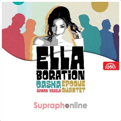 Dasha & Epoque Quartet - Ellaboration (2022)