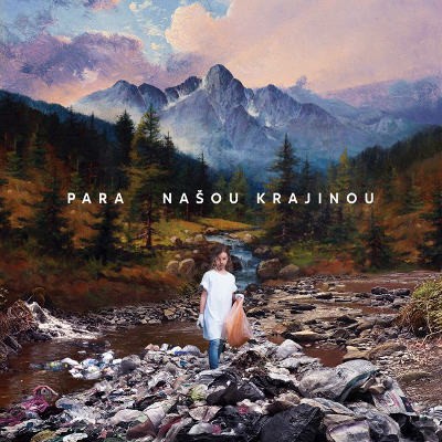 Para - Našou Krajinou (Digipack, 2018) 