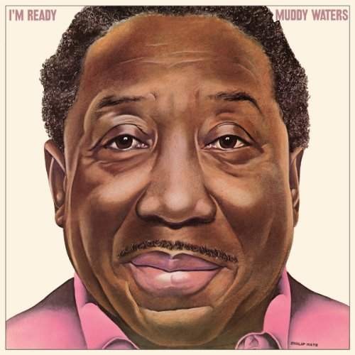 Muddy Waters - I'm Ready - 180 gr. Vinyl 