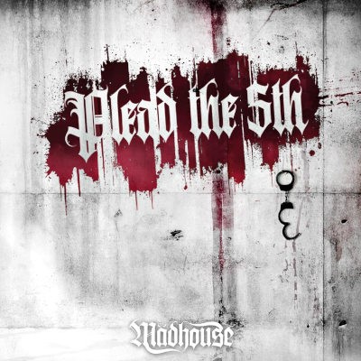 Mädhouse - Plead The Fifth (2025)