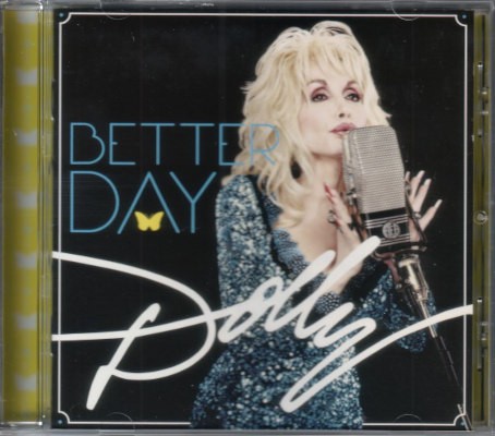 Dolly Parton - Better Day (2011)