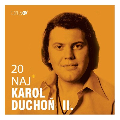 Karol Duchoň - 20 Naj II. 