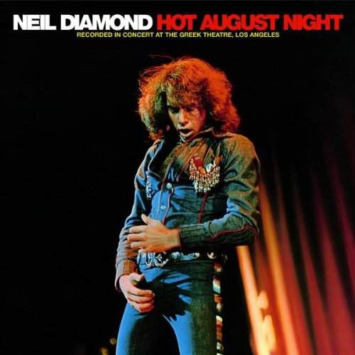 Neil Diamond - Hot August Night (Edice 2000) /2CD