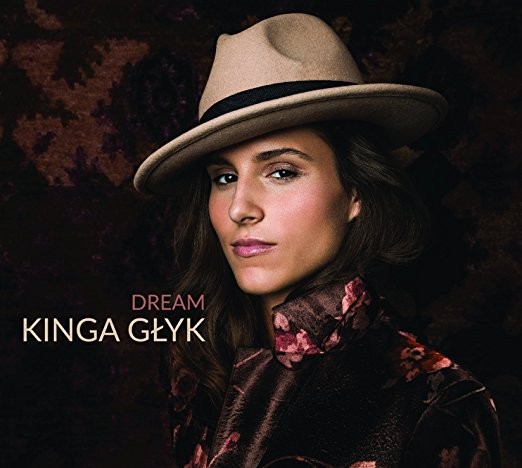 Kinga Glyk - Dream (2017) 