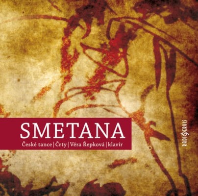 Bedřich Smetana / Věra Řepková - České tance, Črty (2014)