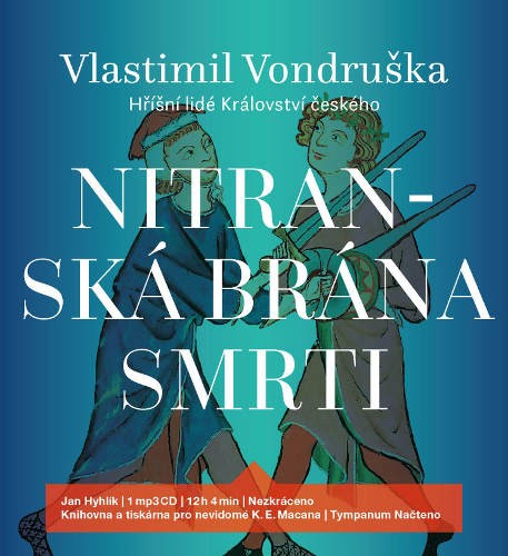 Vlastimil Vondruška - Nitranská brána smrti (MP3, 2018)