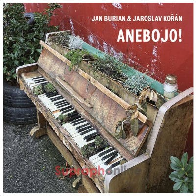 Jan Burian & Jaroslav Kořán - Anebojo! (2023)