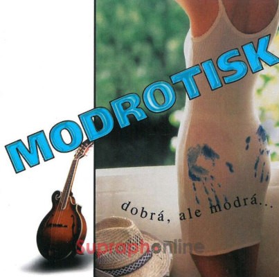 Modrotisk - Dobrá, ale modrá... (1999)