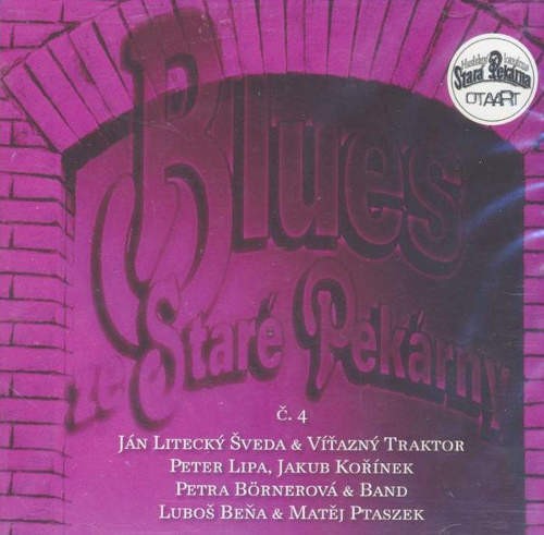 Various Artists - Blues ze Staré pekárny č. 4 