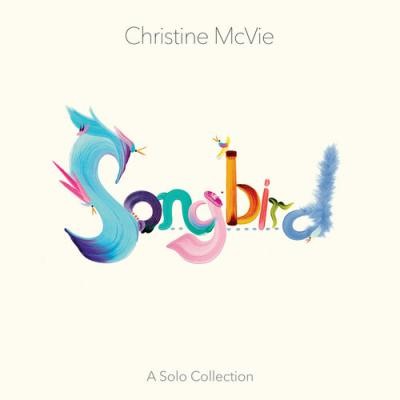 Christine McVie - Songbird: A Solo Collection (Limited Edition, 2022) - Vinyl