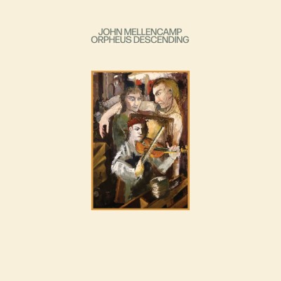 John Mellencamp - Orpheus Descending (2023)