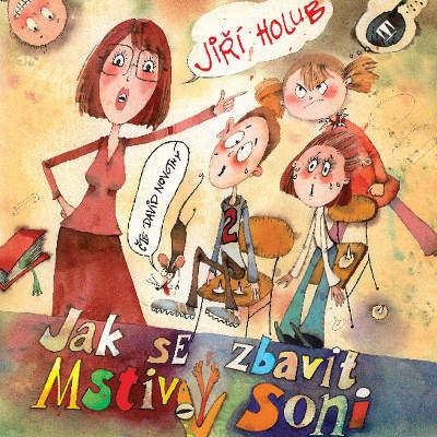 Jiří Holub - Jak se zbavit mstivý Soni (MP3, 2020)