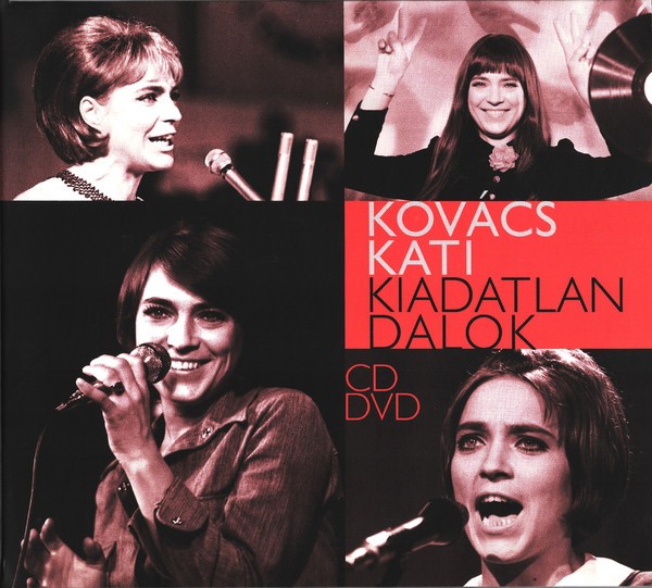 Kati Kovács - Kiadatlan Dalok (CD+DVD, 2017)