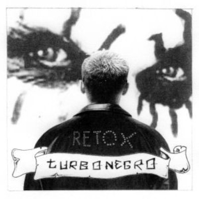 Turbonegro - Retox (2007)