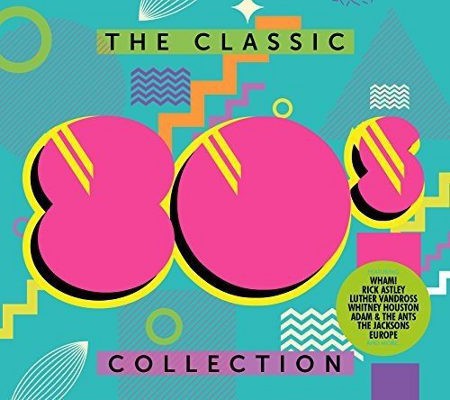 Various Artists - Classic 80's Collecton (3CD, 2017) 