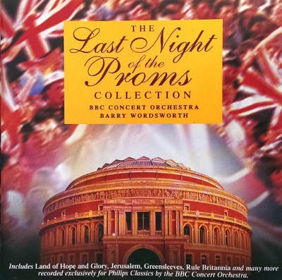 Barry Wordsworth / BBC Symphony Orchestra - Last Night Of The Proms (1996)