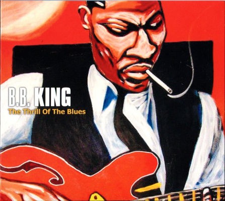 B.B King - Thrill Of the Blues (2012)