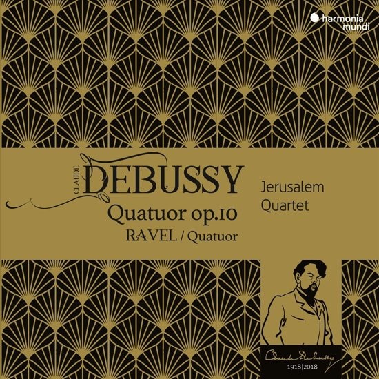 Claude Debussy, Maurice Ravel / Jerusalem Quartet - Debussy: Quatuor Op., 10 / Ravel: Quatuor (2018)