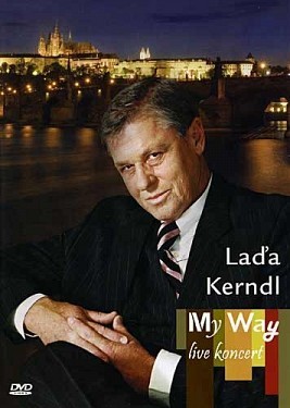 Laďa Kerndl - My Way/Live koncert/DVD 