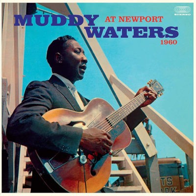 Muddy Waters - At Newport 1960 (Limited Edition 2019) - Vinyl