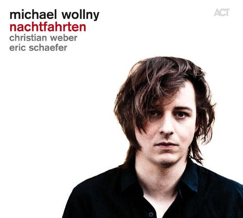 Michael Wollny - Nachtfahrten (2015) 