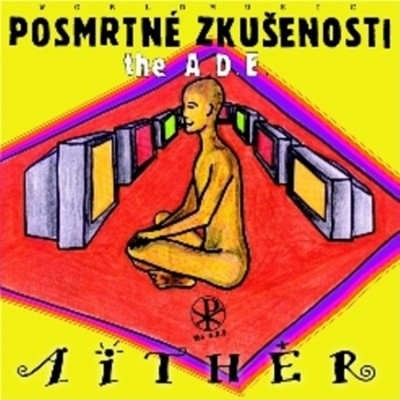 Posmrtné zkušenosti - Aither 