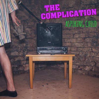 Complication - Aspiring Child (2017) 