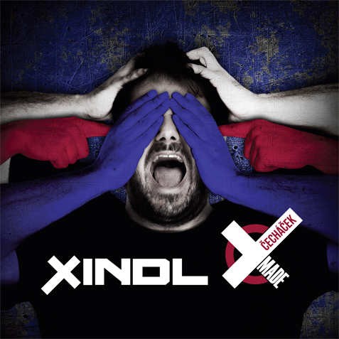 Xindl X - Čecháček Made (2014) 