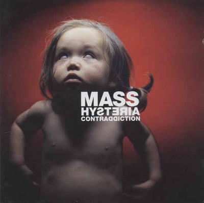 Mass Hysteria - Contraddiction (Edice 2016)