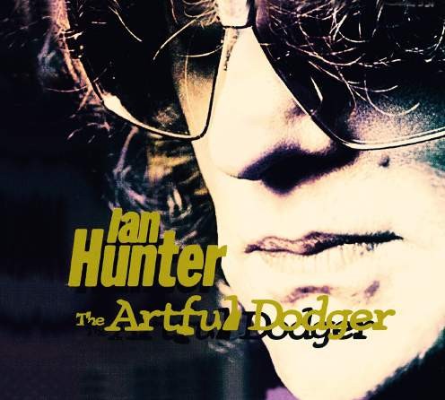 Ian Hunter - Artful Dodger 