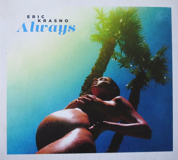 Eric Krasno - Always (2022) - Digipack