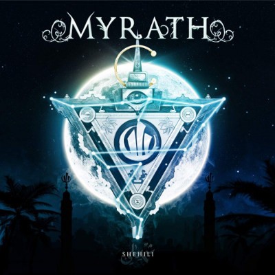 Myrath - Shehili (2019)