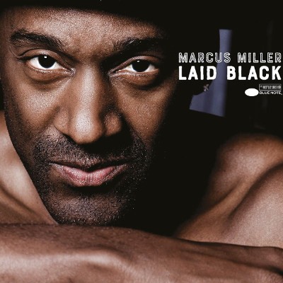 Marcus Miller - Laid Black (2018) 