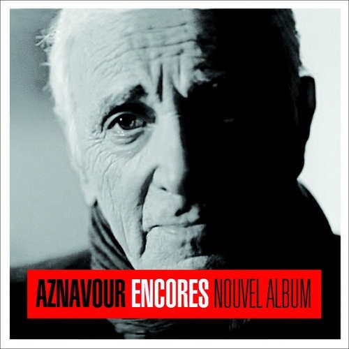 Charles Aznavour - Encores 