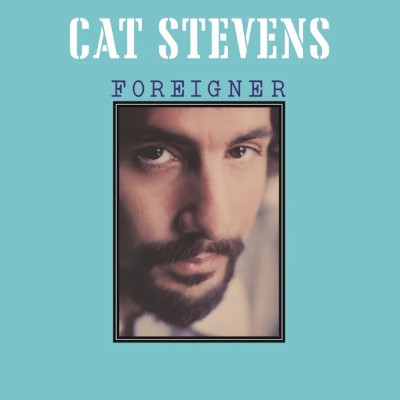 Yusuf (Cat Stevens) - Foreigner (Reedice 2024)