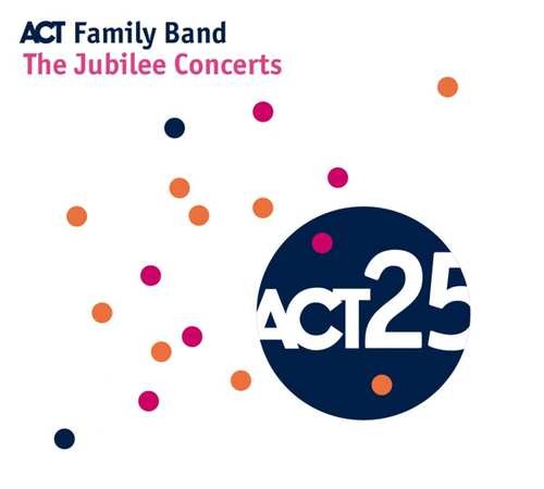 ACT Family Band - Jubilee Concerts (2017) 