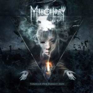 Mercenary - Through Our Darkest Days/Ltd. 
