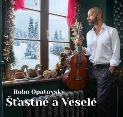 Robo Opatovský - Šťastné a Veselé (Digipack, 2021)