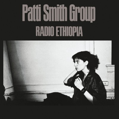 Patti Smith Group - Radio Ethiopia (Edice 2017) – Vinyl 