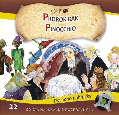 Najkrajšie rozprávky 22 - Prorok rak / Pinocchio (2014)