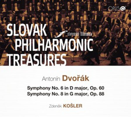 Antonín Dvořák - Poklady Slovenskej filharmónie: Dvořák – Symfónia č. 6 & 8 (2013)