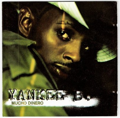 Yankee B. - Mucho Dinero (1998)