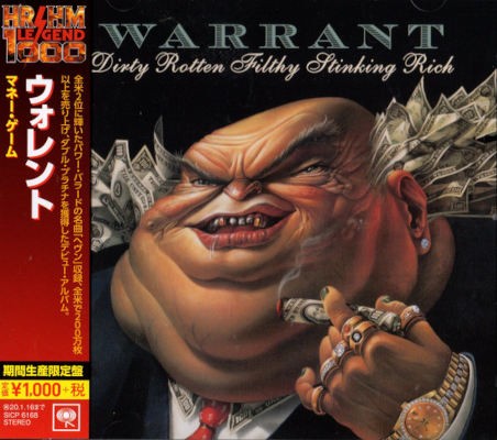 Warrant - Dirty Rotten Filthy Stinking Rich (Limited Japan Version 2019)