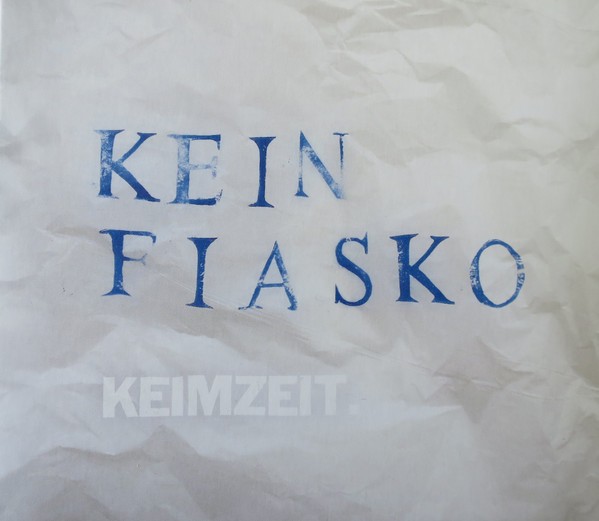 Keimzeit - Kein Fiasko (2022)