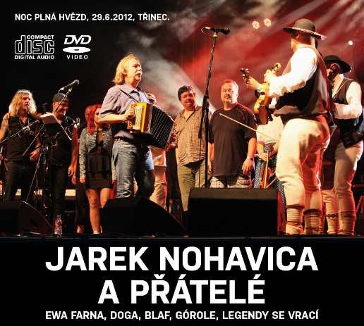 Jaromír Nohavica - Jarek Nohavica a přátelé /Live 2012 2CD+DVD