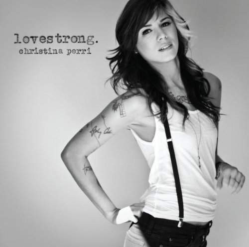 Christina Perri - Lovestrong. (2011)