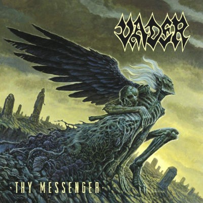 Vader - Thy Messenger (EP, 2019)