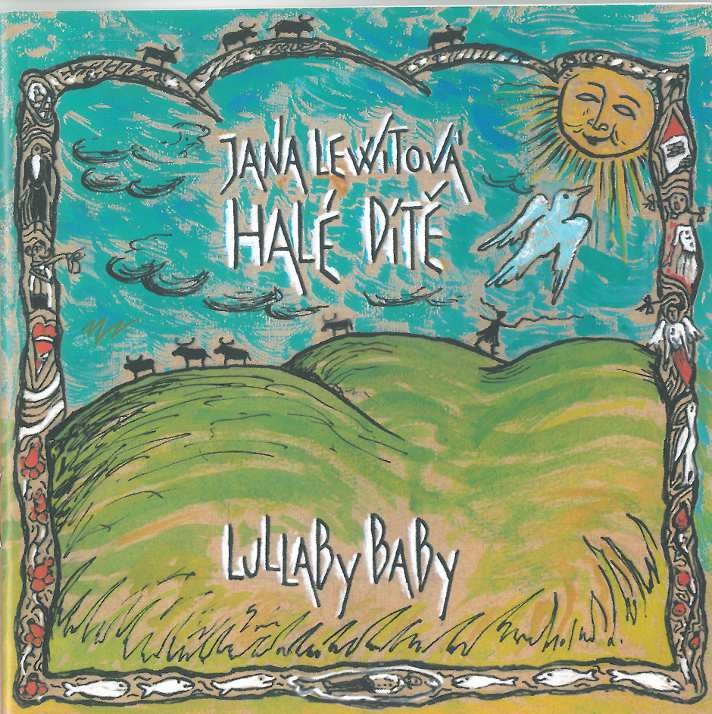 Jana Lewitová - Halé dítě (Lullaby baby) 